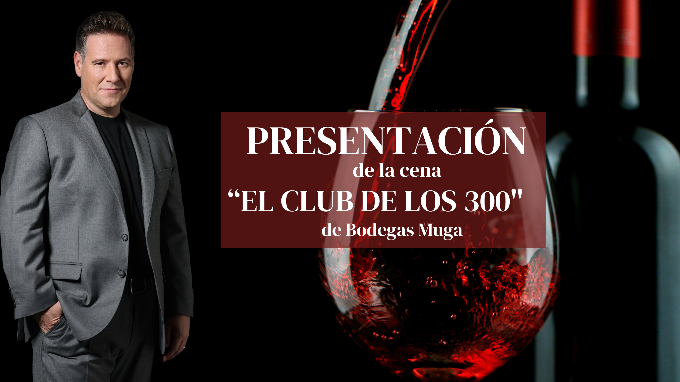 Carlos Latre en la presentación de la cena El Club de los 300 de Bodegas Muga, evento exclusivo celebrado en Madrid.