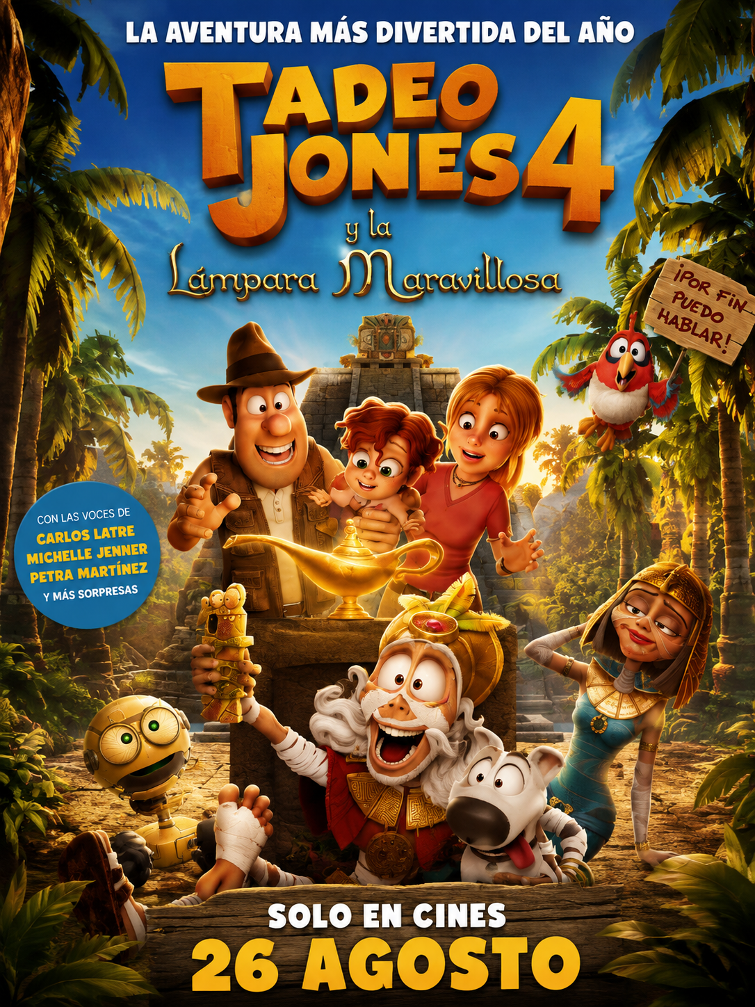 Estreno de Tadeo Jones 4 y la Lámpara Maravillosa el 26 de agosto en cines, película de animación con la participación de Carlos Latre como actor de doblaje.