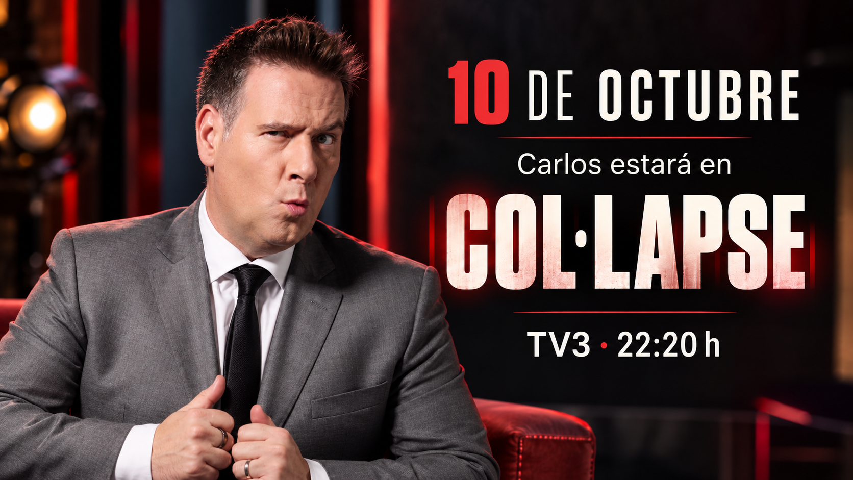 Carlos Latre anuncia su participación en Col·lapse de TV3 el 10 de octubre de 2026 a las 22:20 h.