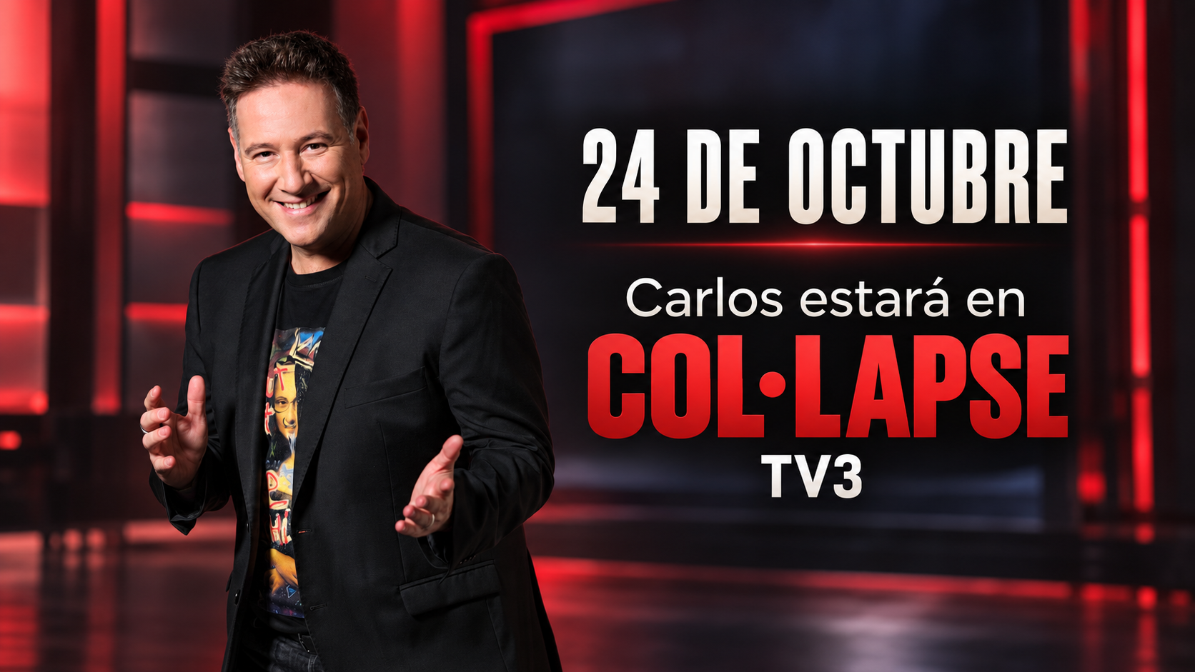 Carlos Latre anuncia su participación en Col·lapse de TV3 el 24 de octubre de 2026.